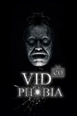 VIDeoPHOBIA (2025)