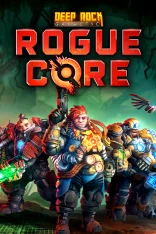 Deep Rock Galactic: Rogue Core (2026)