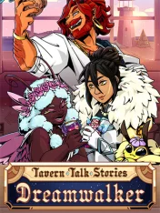 Tavern Talk Stories: Dreamwalker (2026)