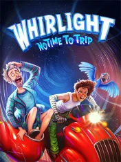 Whirlight: No Time To Trip (2026)